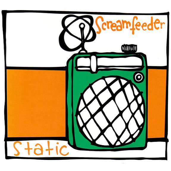 Screamfeeder - Static